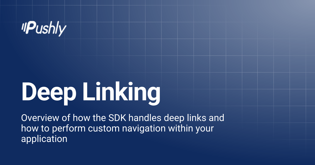 Deep Linking | Pushly